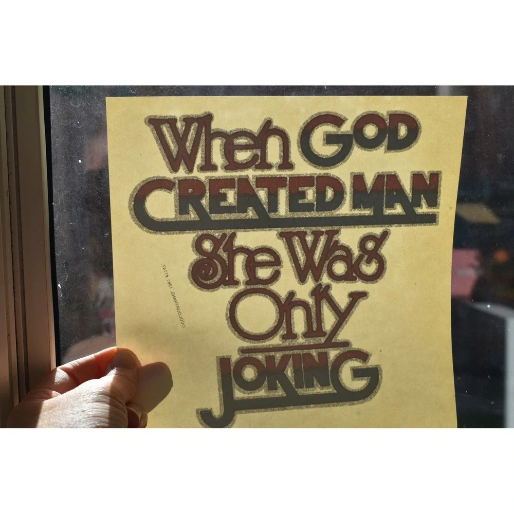 Vintage 70s When God Created Man She Was Joking Feminist Iron On Transfer